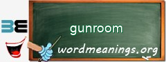 WordMeaning blackboard for gunroom